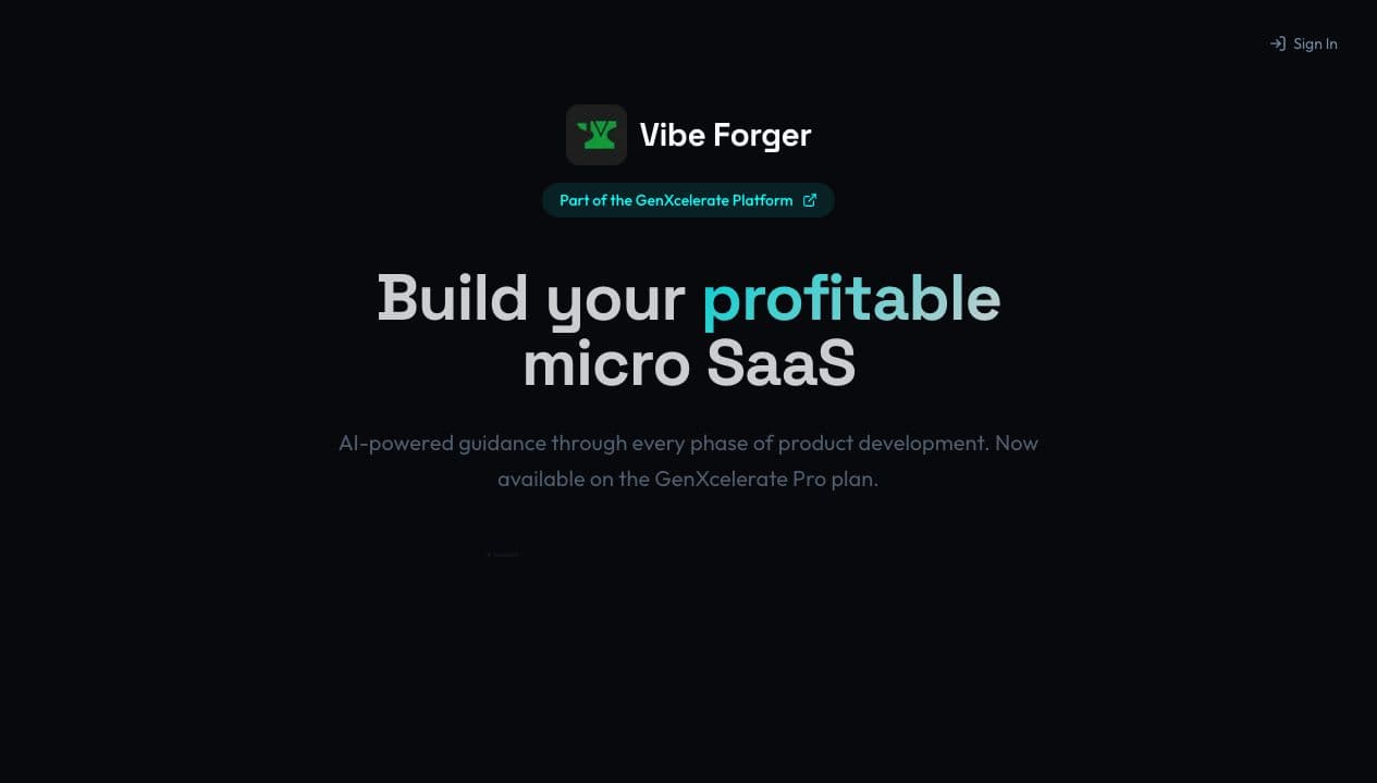 Vibe Forger homepage showing the micro SaaS build workflow product